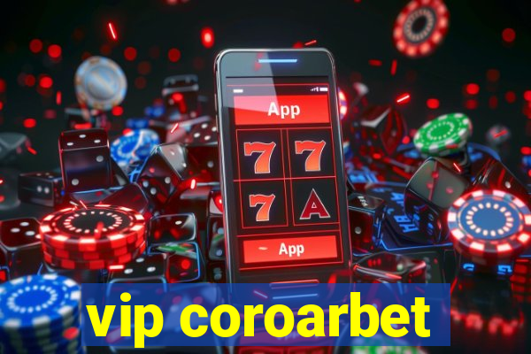 vip coroarbet